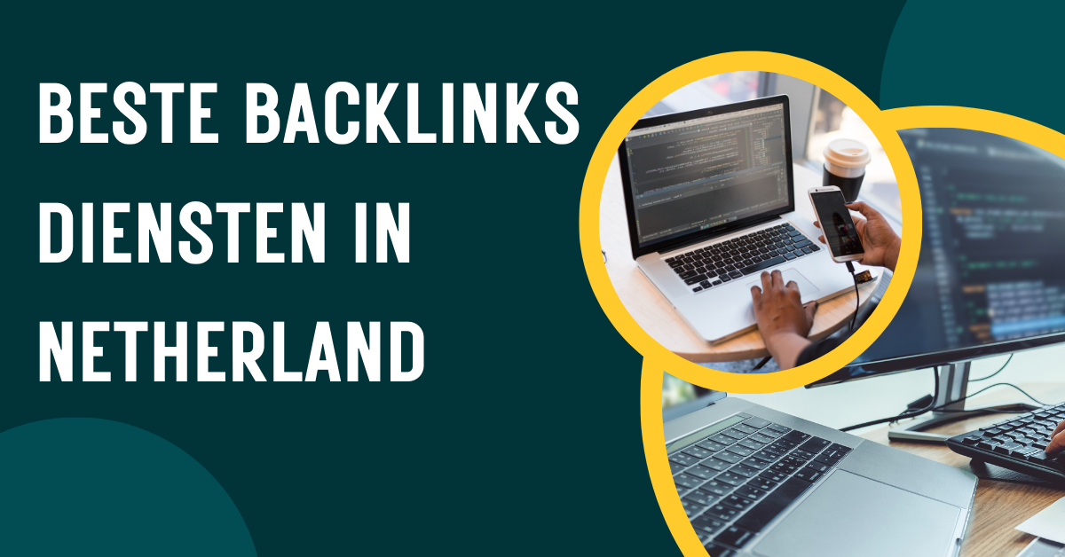 Beste backlinks diensten in Netherland