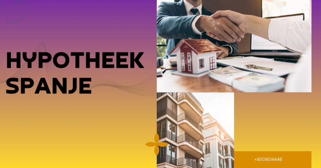 Hypotheek Spanje