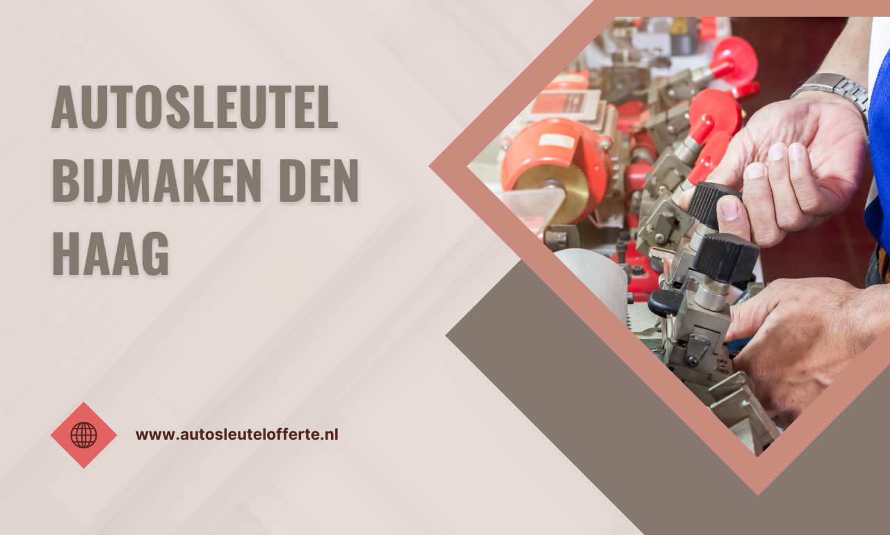 Autosleutel bijmaken Den Haag: voorkom stress met een betrouwbare oplossing