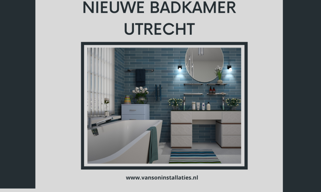 Nieuwe badkamer Utrecht