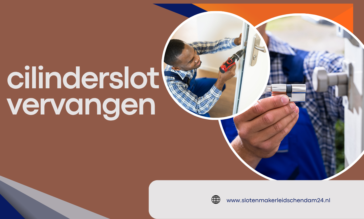 Cilinderslot vervangen: zo maakt u uw woning snel en veilig