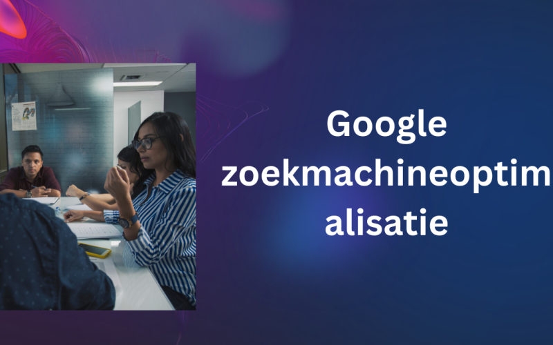 Google zoekmachineoptimalisatie