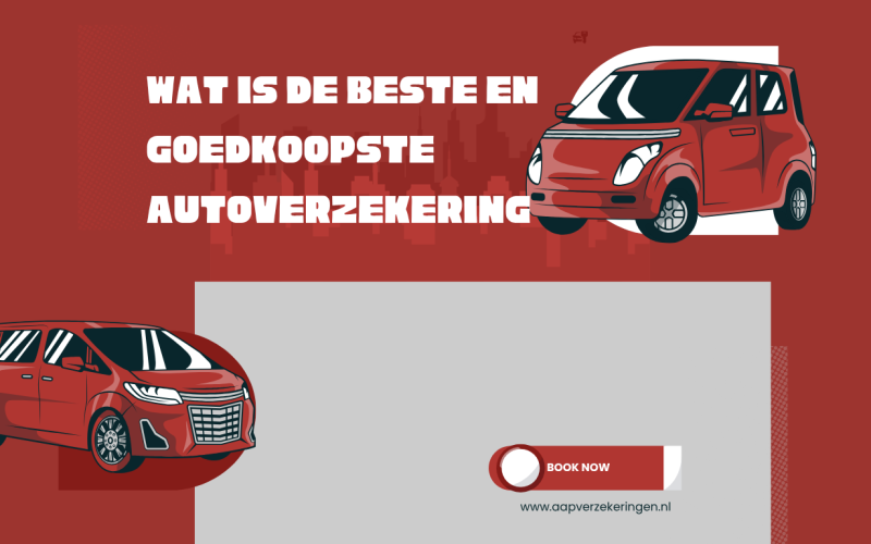 Wat is de beste en goedkoopste autoverzekering site? Kies slim met AAP Verzekeringen
