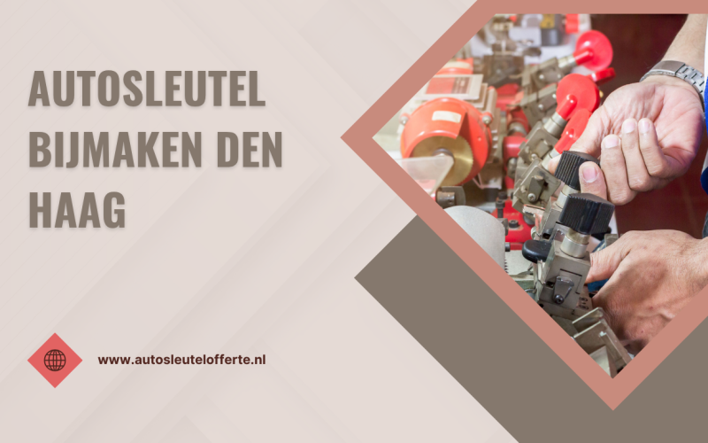 Autosleutel bijmaken Den Haag: voorkom stress met een betrouwbare oplossing